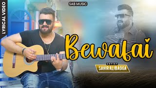 Bewafai  Sahir Ali Bagga  Sab Music [upl. by Reube]