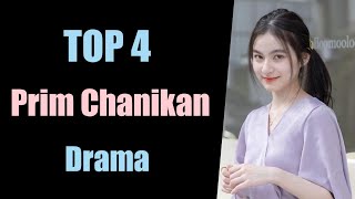 TOP 4 Prim Chanikan Drama list  Prim Chanikan Thai Drama 2023  kanning drama [upl. by Romo128]