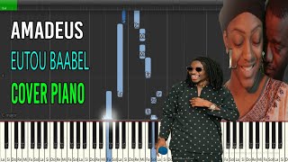 Amadeus  EUTOU BAABEL   Cover Piano 🎹  Instrumental [upl. by Adnema]