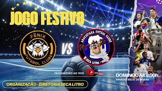 ⚽️ JOGO FESTIVO  FÊNIX FC 🆚 ARACATIARA FC ⚽️ [upl. by Htiekel]