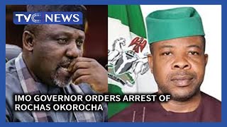 Imo governor orders arrest of Rochas Okorocha [upl. by Lednew616]