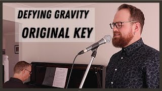 Defying Gravity  Wicked  Cover Original Key  DefyingGravity [upl. by Enelrats56]