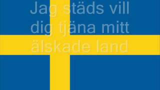 Svenska Nationalsången  Du Gamla Du Fria Med Text [upl. by Derward274]