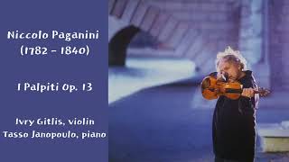 Ivry Gitlis  Paganini I Palpiti Op 13 [upl. by Erolyat384]