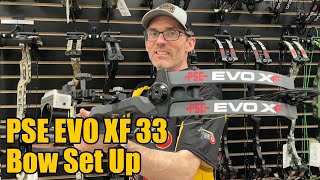 PSE EVO XF 33 Bow Set Up [upl. by Htiderem]