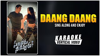 Daang Daang  Karaoke  Sarileru Neekevvaru  Mahesh Babu Tamannaah  DSP  Rama Jogayya Sastry [upl. by Senoj]