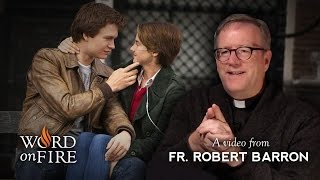 Bishop Barron on quotThe Fault In Our Starsquot Spoilers [upl. by Hare]