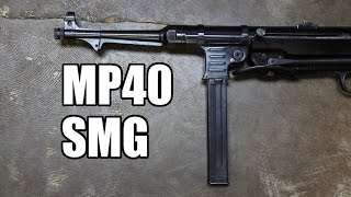 The MP40 Full Auto Submachine Gun [upl. by Danialah699]