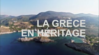 La Grèce en héritage  Émission intégrale [upl. by Lose937]