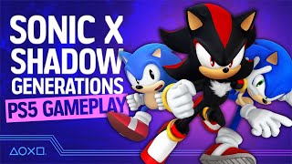 Sonic X Shadow Generations  The First 90 Minutes of PS5 Gameplay [upl. by Cardie193]