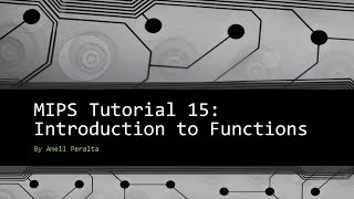 MIPS Tutorial 15 Introduction to Functions [upl. by Zetra]