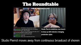 The Roundtable Studio Pierrot moves away from continuous broadcast of big shonen titles [upl. by Amethist]