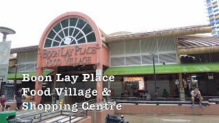 Boon Lay Place Food Village amp Shopping Centre Tour 4K hawkerfood shopping [upl. by Jeanelle981]