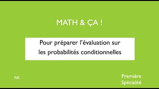 Pour préparer lévaluation sur les probabilités conditionnelles [upl. by Winthorpe]