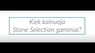 Stone Selection Atsakymai į pasikartojančius klausimus 2  dalis [upl. by Ennovihc]