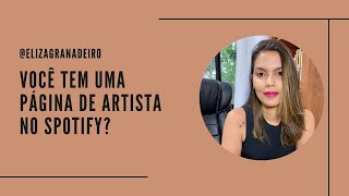 Será que você já tem uma página de artista no Spotify [upl. by Janeta]