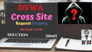 DVWA  Cross Site Request Forgery  Medium Security  Solution [upl. by Erastus]