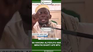 Sheikh Shabani Pembe  Kama Hayupo Mtu Aliyekufa Mirathi Haigaiwi duet darsa masari kimbe gizo [upl. by Hareema187]