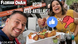 Ce RESTO AFRO  ANTILLAIS va til me plaire  VLOG 391 [upl. by Ennovehc]