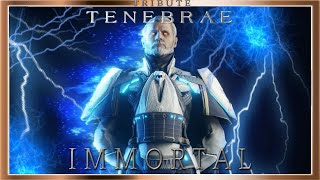 Tenebrae Tribute Immortal [upl. by Theola]