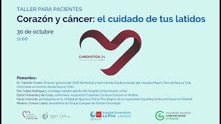 Corazón y cáncer el cuidado de tus latidos Taller para pacientes [upl. by Assedo]