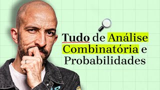 Análise Combinatória e Probabilidades Aula Completa [upl. by Noxid]