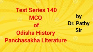 Panchasakha l Odisha History l MCQ 140 l SSB l PGT l by Dr Pathy sirpathyeducation [upl. by Pazice445]