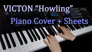 quotVICTON 빅톤  Howlingquot Piano CoverSheet Music [upl. by Vedetta488]