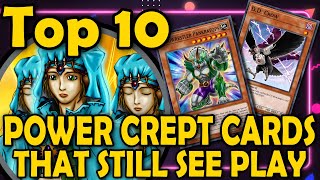 Top 10 MORE Power Crept Cards That Still See Competitive Play [upl. by Winstonn254]