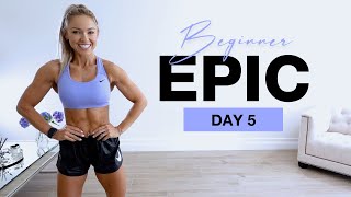 Day 5 of Beginner EPIC  Full Body HIIT Workout [upl. by Ynnol]