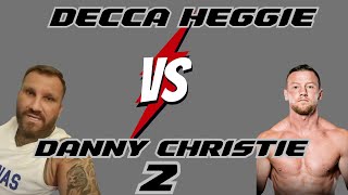 Decca Heggie V Danny Christie 2 [upl. by Raffo53]