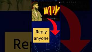 Karan aujla ne wavy gane vich ditta reply… kinu [upl. by Thaxter]