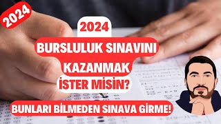 2024 Bursluluk Sınavı Nasıl Kazanılır Kazanmak İsteyen Bunları Mutlaka BİLMELİ [upl. by Aserej477]