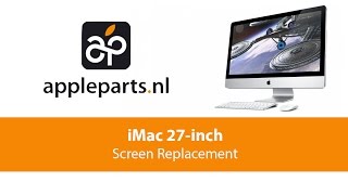 Apple Parts  iMac 27inch A1419 Screen Replacement [upl. by Coulombe460]