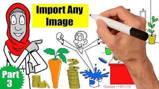 How to Import Any Image in VideoScribe  Whiteboard Animation English Tutorial [upl. by Xxam]