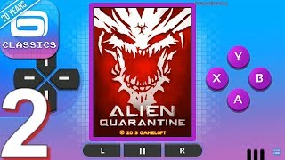 Gameloft Classics 20 Years  Gameplay Walkthrough Part 2 Alien Quarantine AndroidiOS [upl. by Noiro]