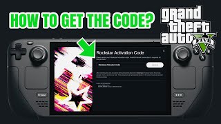 GTA 5 How To Get Activation Code Rockstar Steam Deck [upl. by Anul]