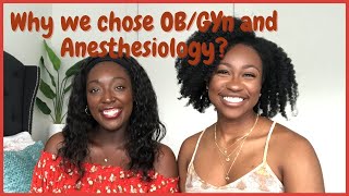 HOW WE DECIDED ON OBGYN AND ANESTHESIOLOGY [upl. by Essirahc]