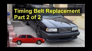 How to replace the timing belt on the Volvo 850 S70 V70 etc Part 2 of 2 VOTD [upl. by Reeher]