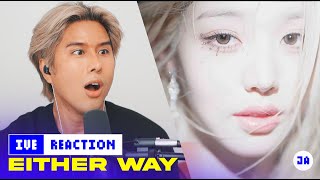 Performer Reacts to IVE Either Way MV  Jeff Avenue [upl. by Namrac]