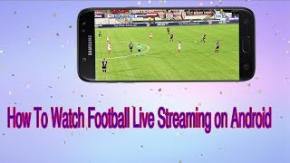 How To Watch Free Live Football Online Now Live Football or Soccer Streaming HD [upl. by Alauqahs]