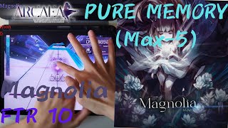 Arcaea｜Cytus二聯隱藏曲｜Magnolia FTR 10 PURE MEMORY Max5 10000890pts [upl. by Maxy]