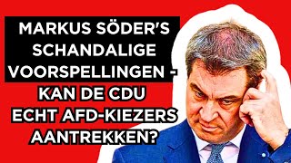 🔴De buitensporige voorspellingen van Markus Söder  Kan de CDU werkelijk AfDkiezers aantrekken [upl. by Faubion756]