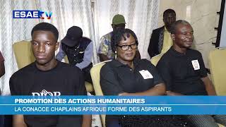 FORMATION EN AGENT HUMANITAIRE CONACCE CHAPLAINS AFRIQUE [upl. by Gytle871]