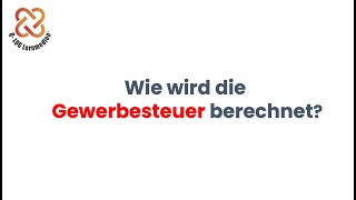 Wie wird die Gewerbesteuer berechnet  der Rechenweg an 2 Beispielen 👩‍🎓👨‍🎓 einfach erklärt 😀 [upl. by Balfour578]