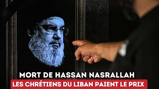 Mort de Hassan Nasrallah  Les chrétiens du Liban paient le prix [upl. by Oaht691]