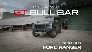 Next Gen Ranger Rockarmor GT Bull Bar [upl. by Anrahs]