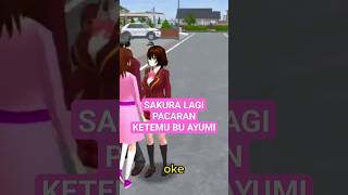 Sakura ketemu Bu Ayumi shorts sakuraschoolsimulator games [upl. by Linsk956]