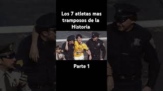 Los 7 atletas más tramposos de la historia parte 1 [upl. by Animsay449]