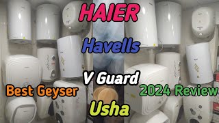 HaierHavells Ushavgurd Water Heater 25 ltr 15 ltr 3 ltr Review [upl. by Demitria]